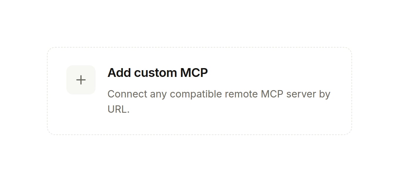 The Add custom MCP tile on the Connectors page