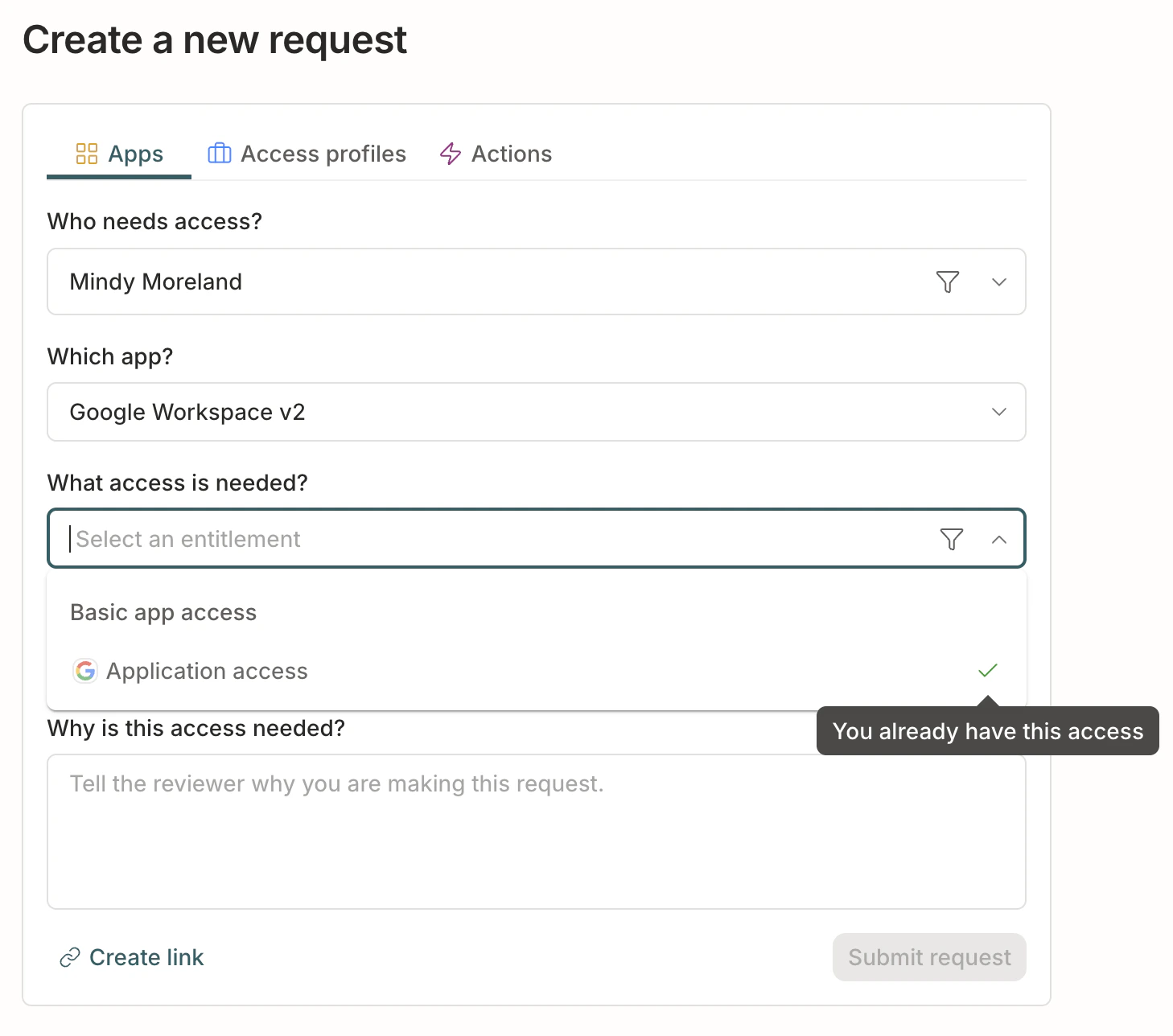 The request access page showing the basic app access and all entitlements options.