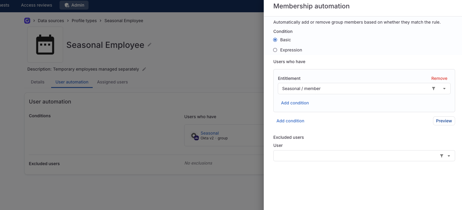 A profile type with the membership automation edit pane open, showing a condition using an entitlement match.