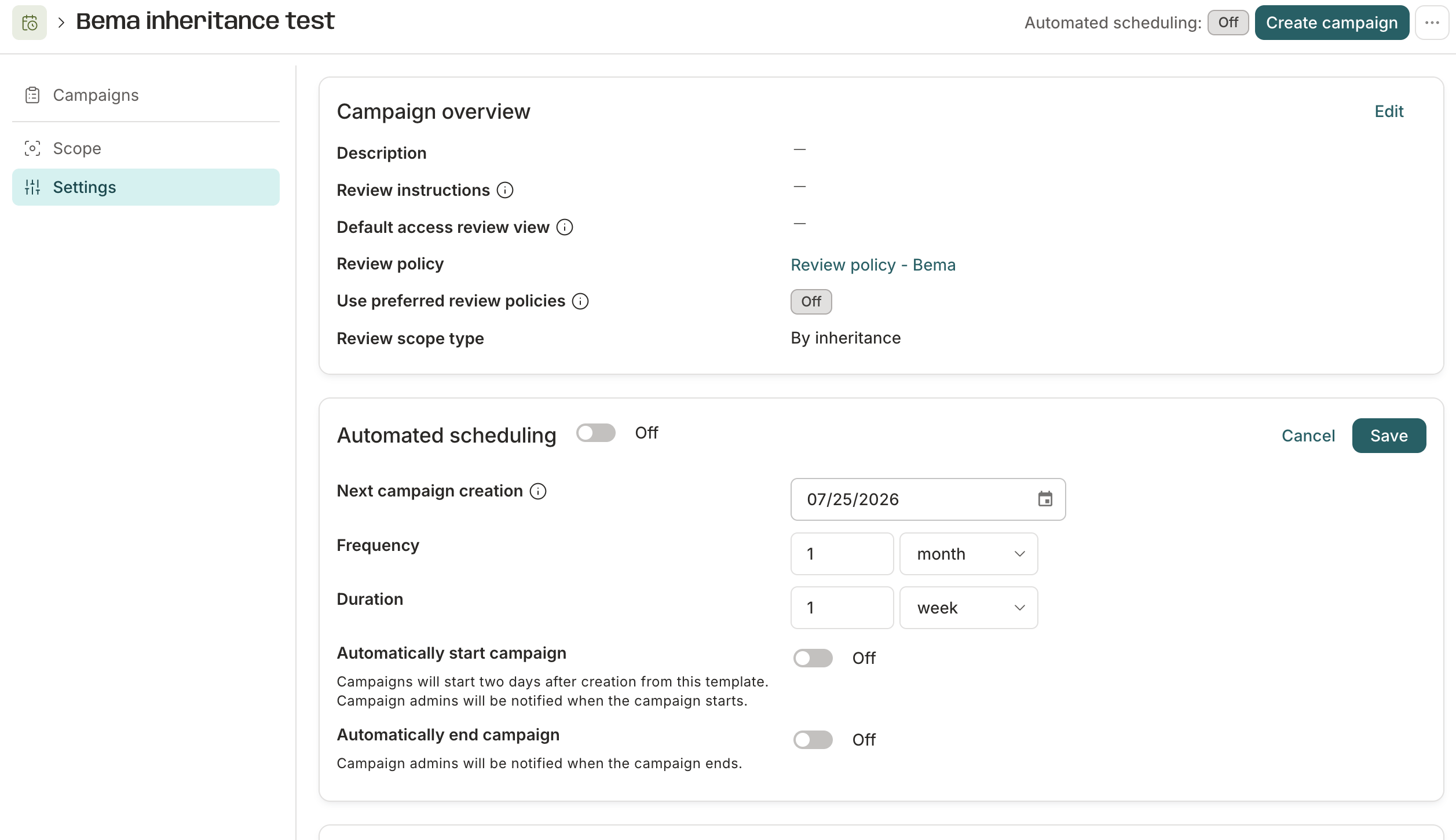 The Automated scheduling section of a campaign template's Settings tab, showing Next campaign creation, Frequency set to 1 month, and Duration set to 1 week.