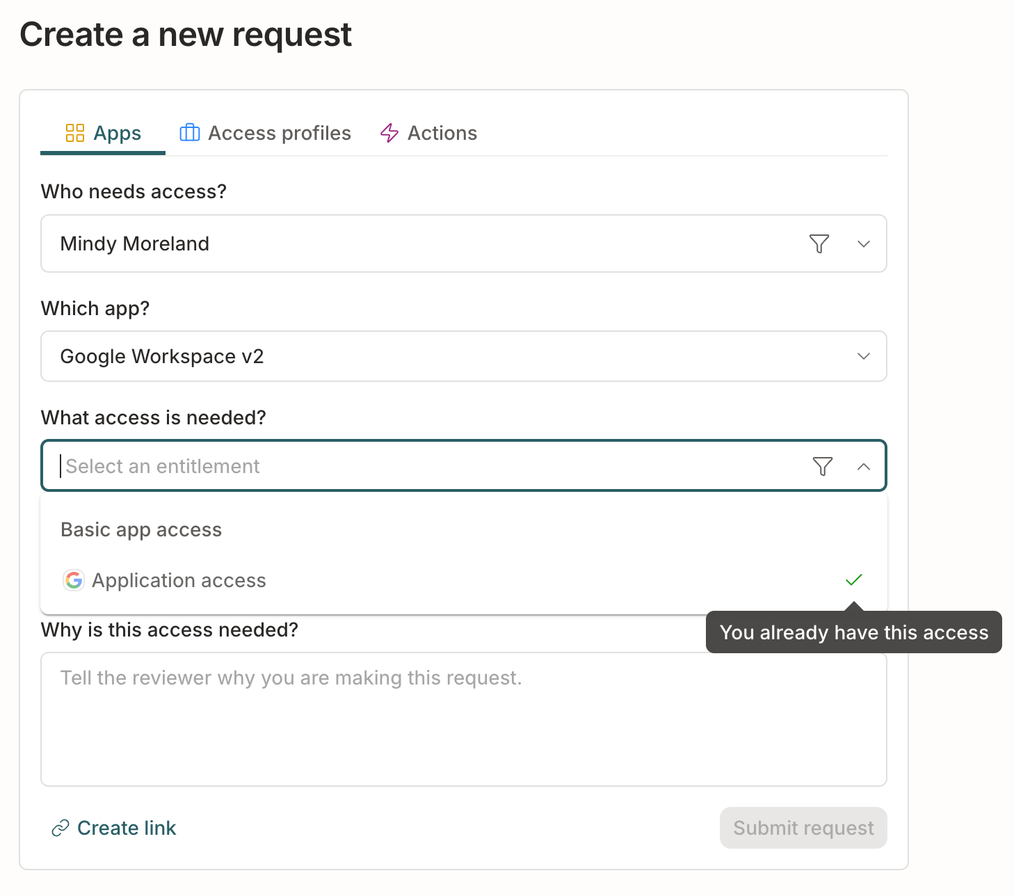 The request access page showing the basic app access and all entitlements options.