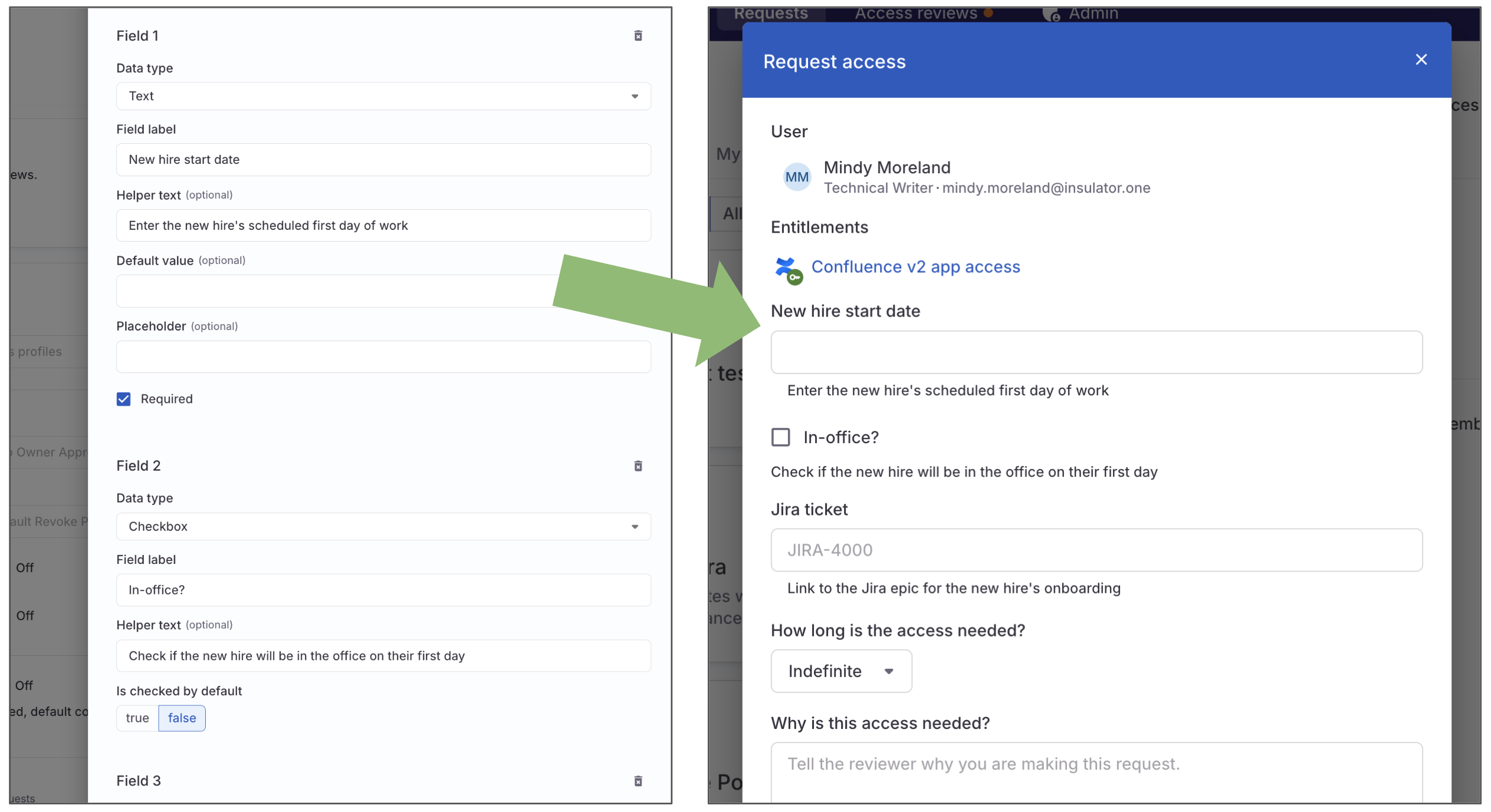 Two screenshots side by side, with the left one displaying the request form creation drawer, and the right one showing the request form on an access request.