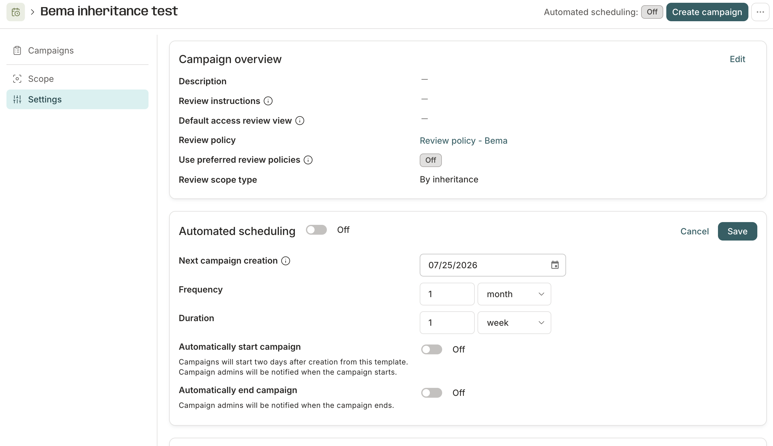 The Automated scheduling section of a campaign template's Settings tab, showing Next campaign creation, Frequency set to 1 month, and Duration set to 1 week.