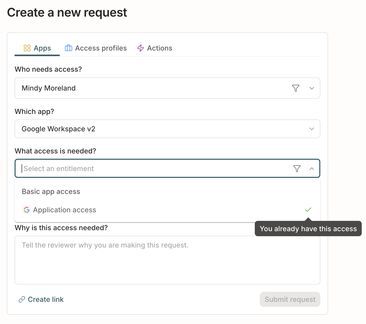 The request access page showing the basic app access and all entitlements options.