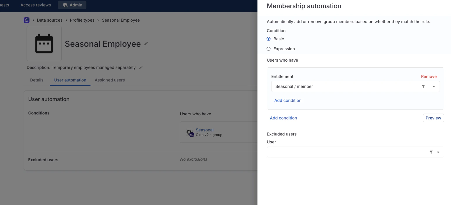 A profile type with the membership automation edit pane open, showing a condition using an entitlement match.