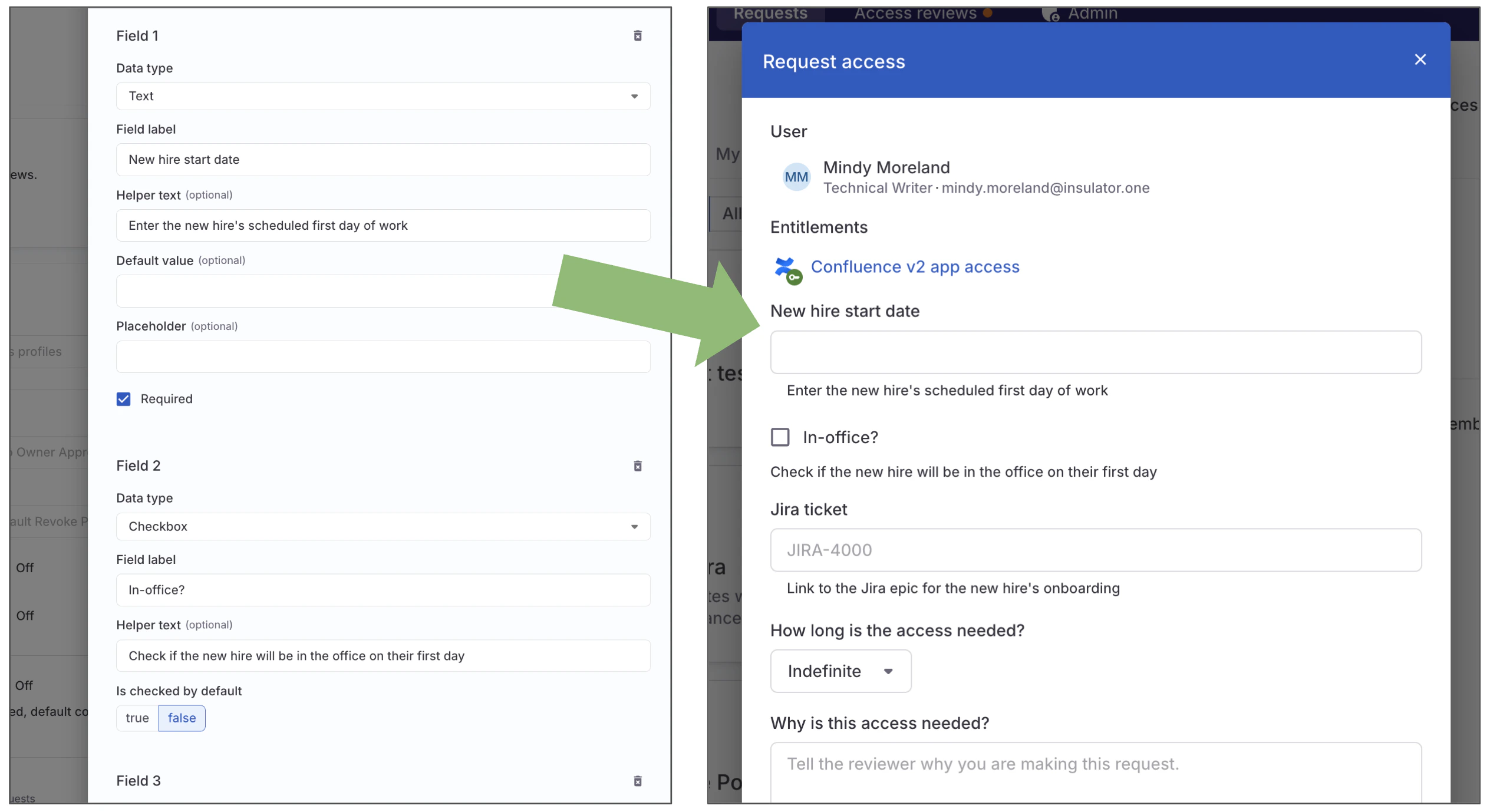 Two screenshots side by side, with the left one displaying the request form creation drawer, and the right one showing the request form on an access request.