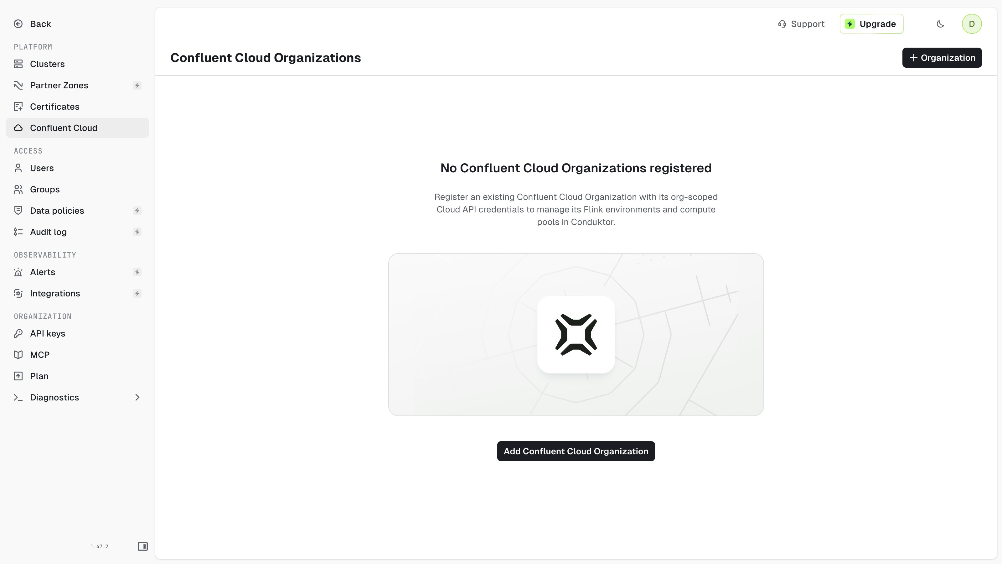 Confluent Cloud Organizations settings page with no organization registered