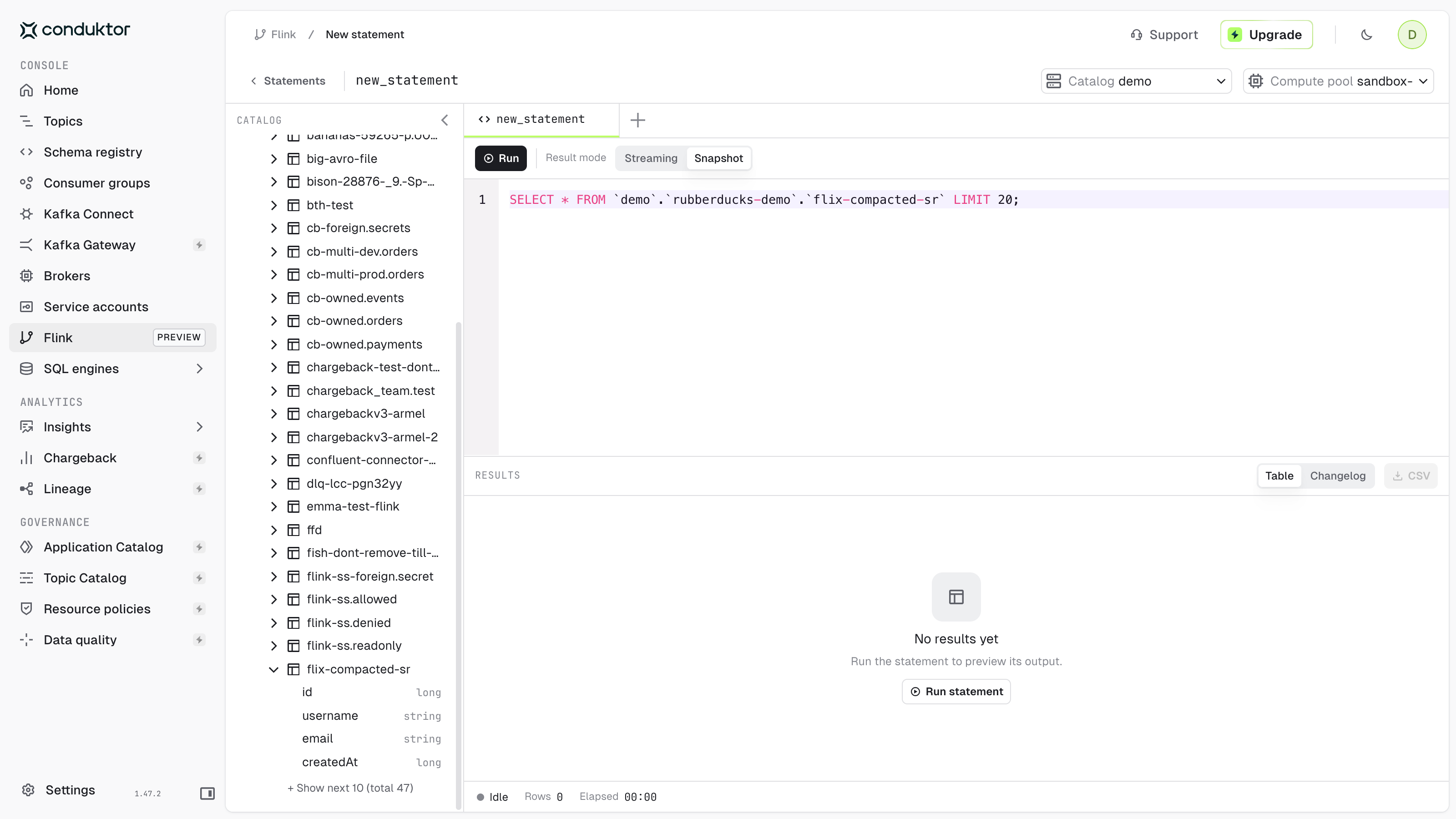 Flink workbench with a SELECT statement, the catalog panel and Snapshot mode selected