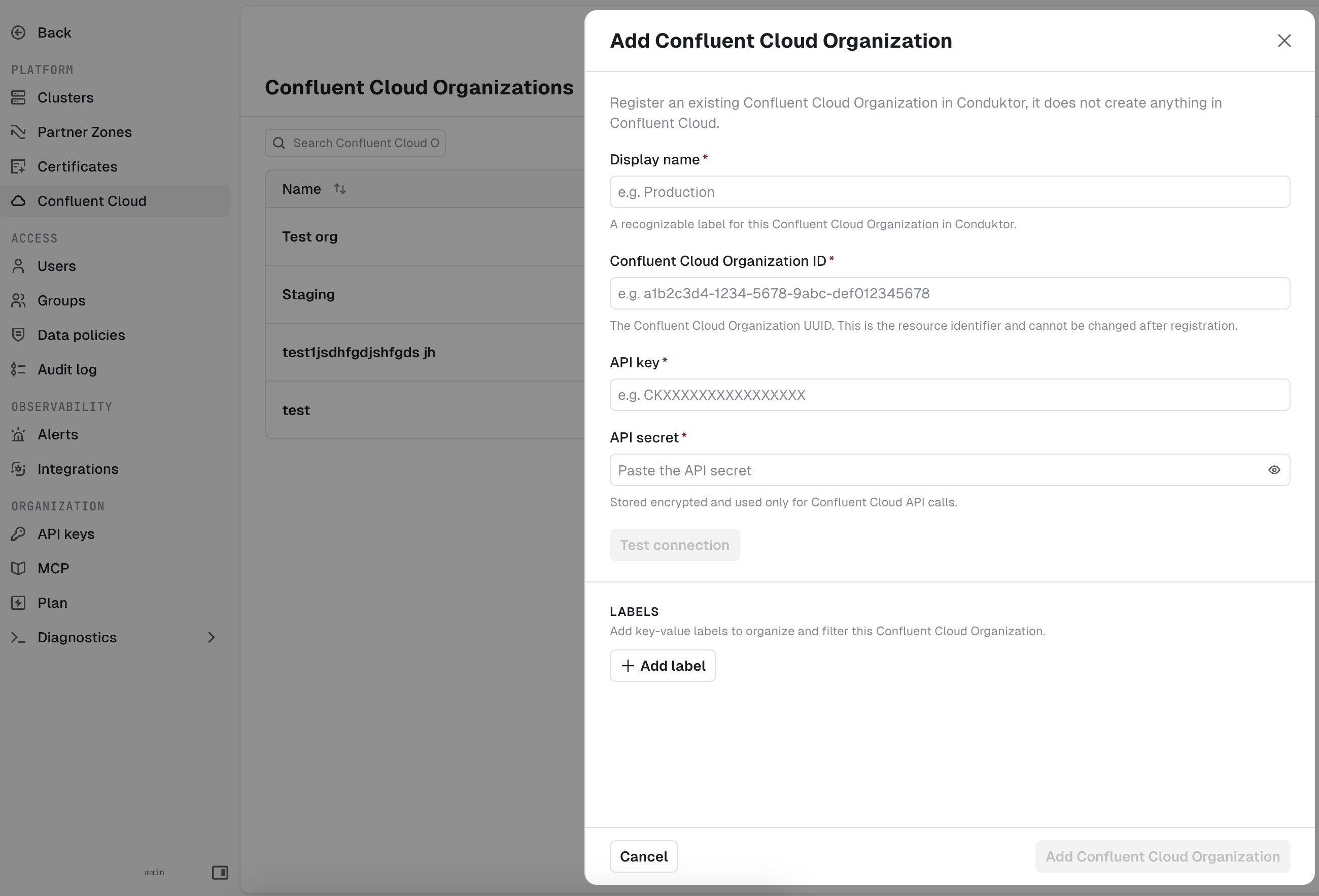 The Add Confluent Cloud Organization form with display name, organization ID and API credential fields