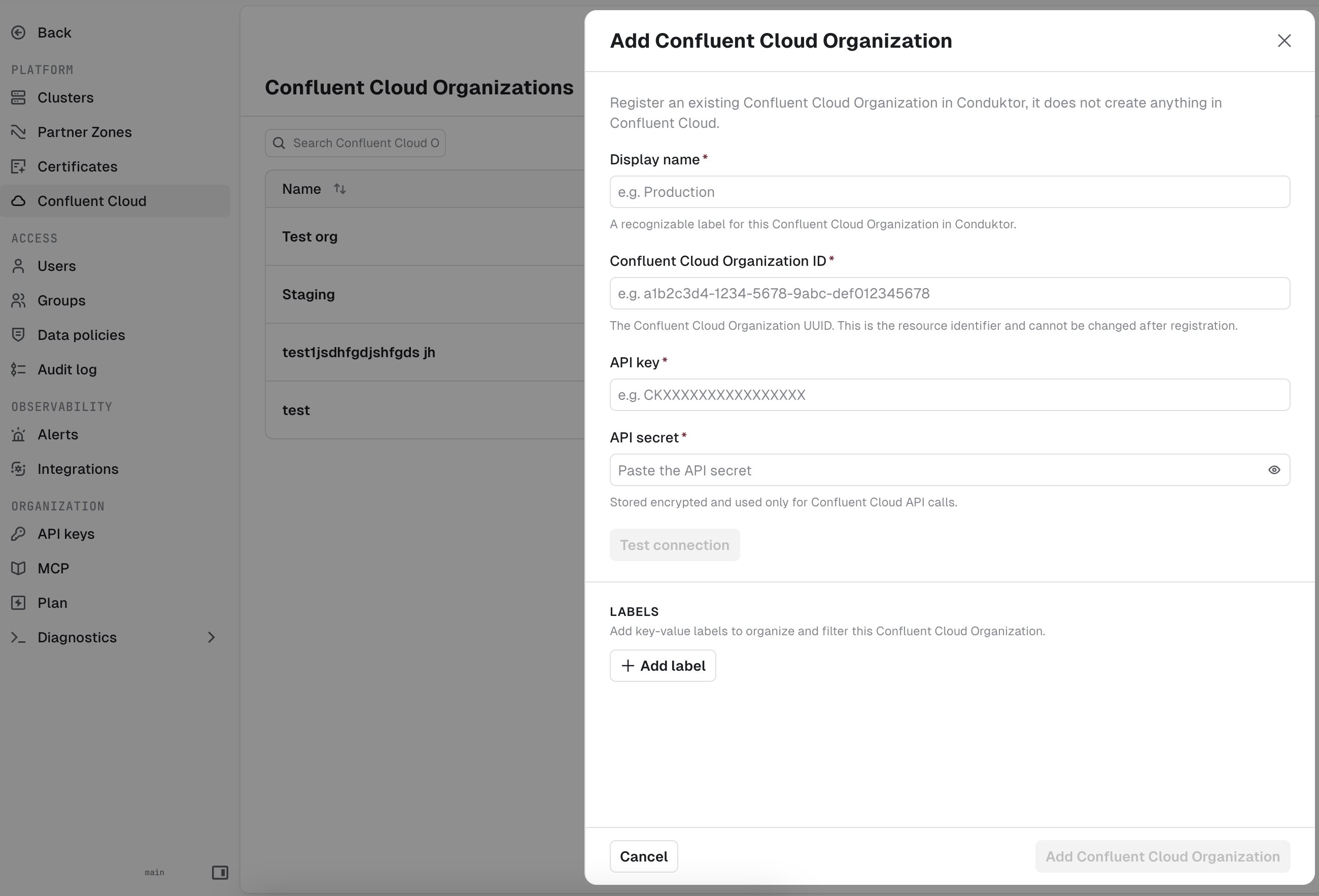 The Add Confluent Cloud Organization form with display name, organization ID and API credential fields