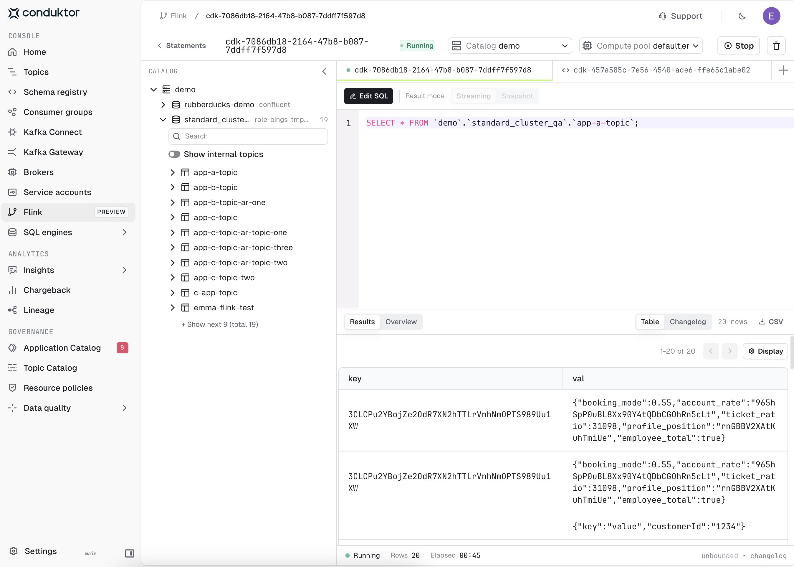 Flink SQL workbench running a statement, with the catalog browser and streaming results