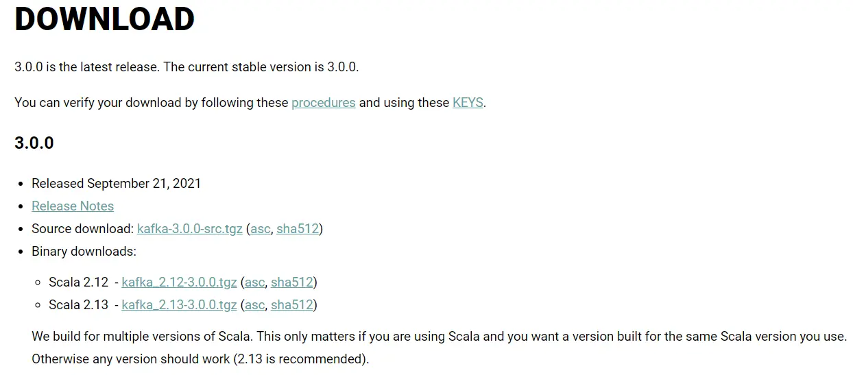 The download page for Apache Kafka where you can download and install Kafka.