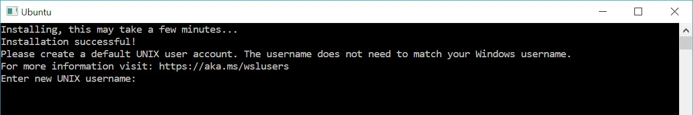 Screenshot of Ubuntu window showing that Linux Distribution with WSL is complete and a username and password are required to continue setting up Apache Kafka.