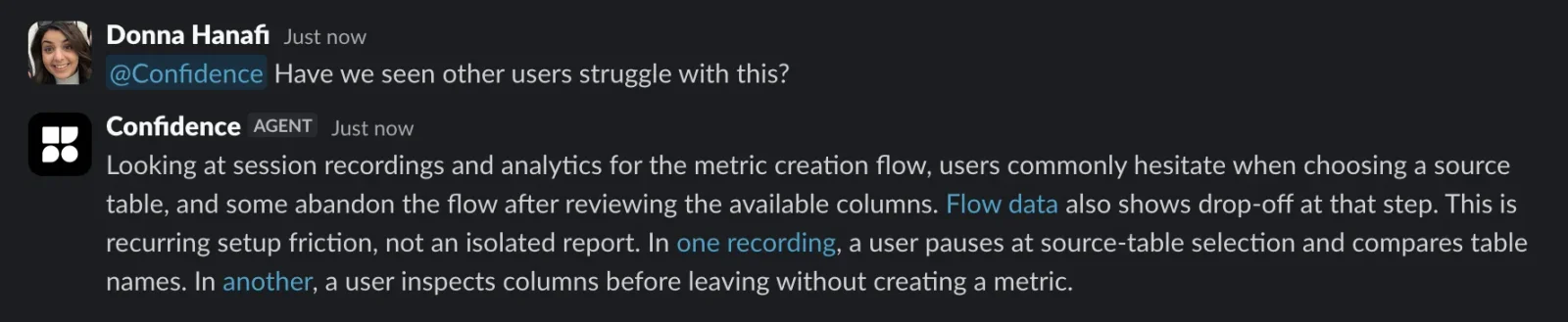 Confidence summarizing analytics and recording evidence about friction during metric setup.