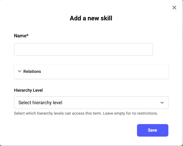 Create new skill form (name, parent skills, hierarchy level) Create new skill form (name, parent skills, hierarchy level)