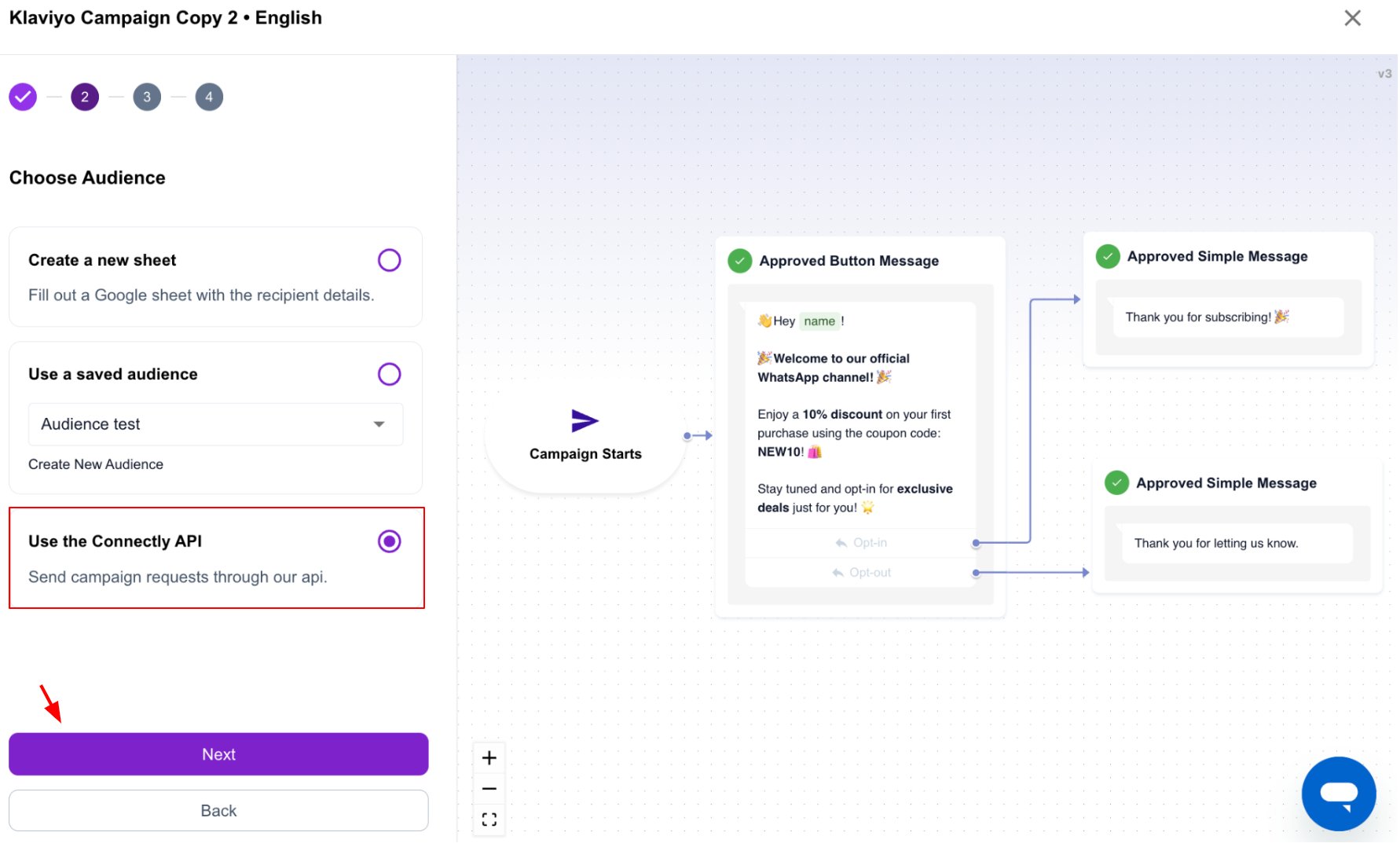 Choose Audience — Use the Connectly API option selected
