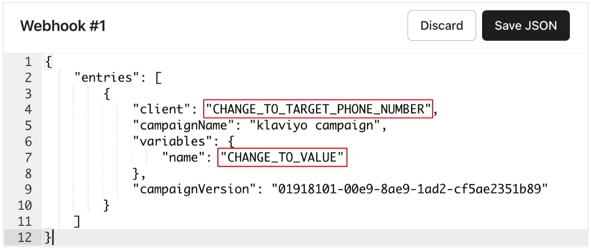 Expanded JSON body showing placeholder values to replace
