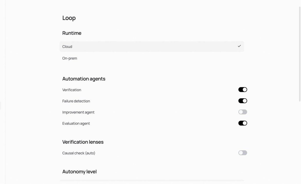 Loop settings. Runtime (Cloud / On-prem), the four automation-agent toggles, the causal-check verification lens, and the autonomy level.