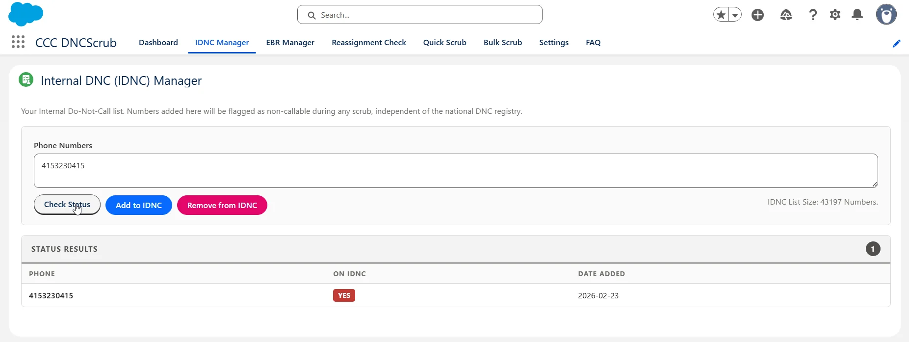 Internal DNC Manager tab with phone number input, Check Status, Add to IDNC, and Remove from IDNC buttons, and a status results table