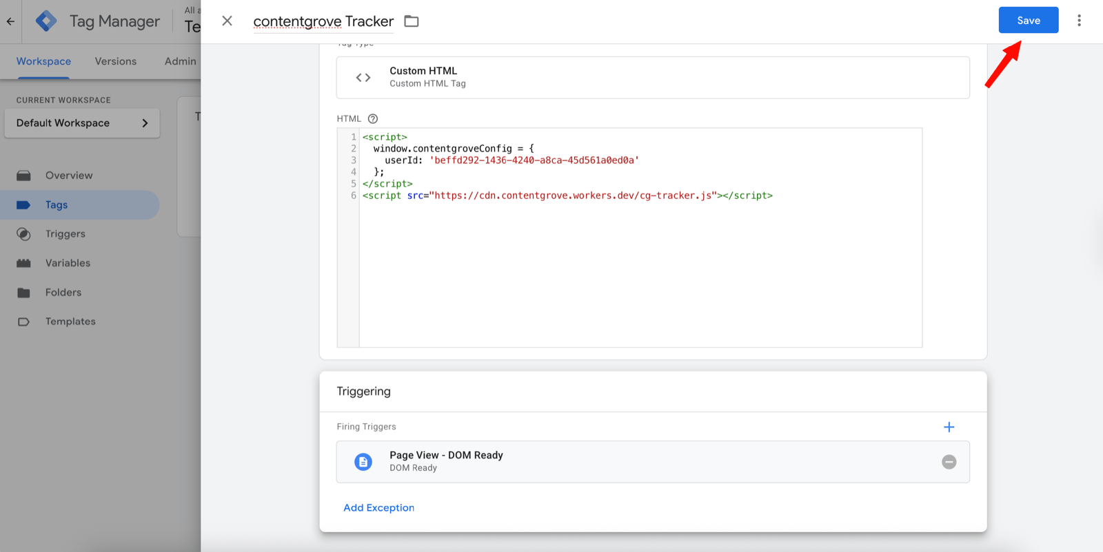 The completed contentgrove tag with its Custom HTML and DOM Ready trigger