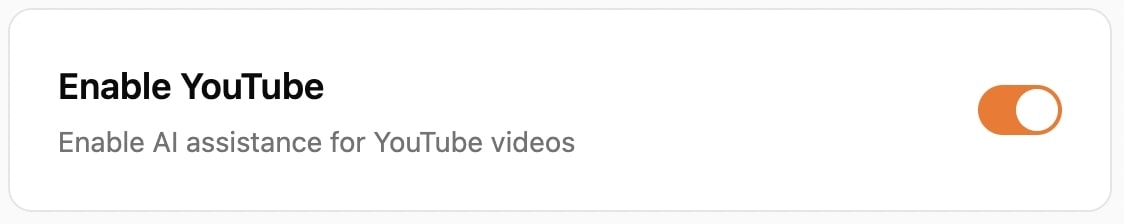 Toggle switch for enabling/disabling YouTube Assistant functionality