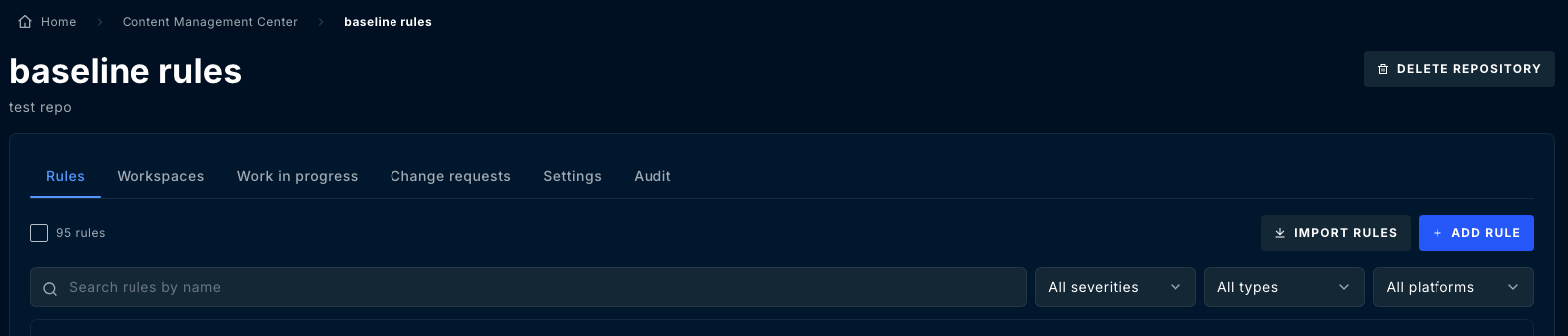 A repository showing the Rules, Workspaces, Work in progress, Change requests, Settings and Audit tabs, with Import rules and Add rule actions