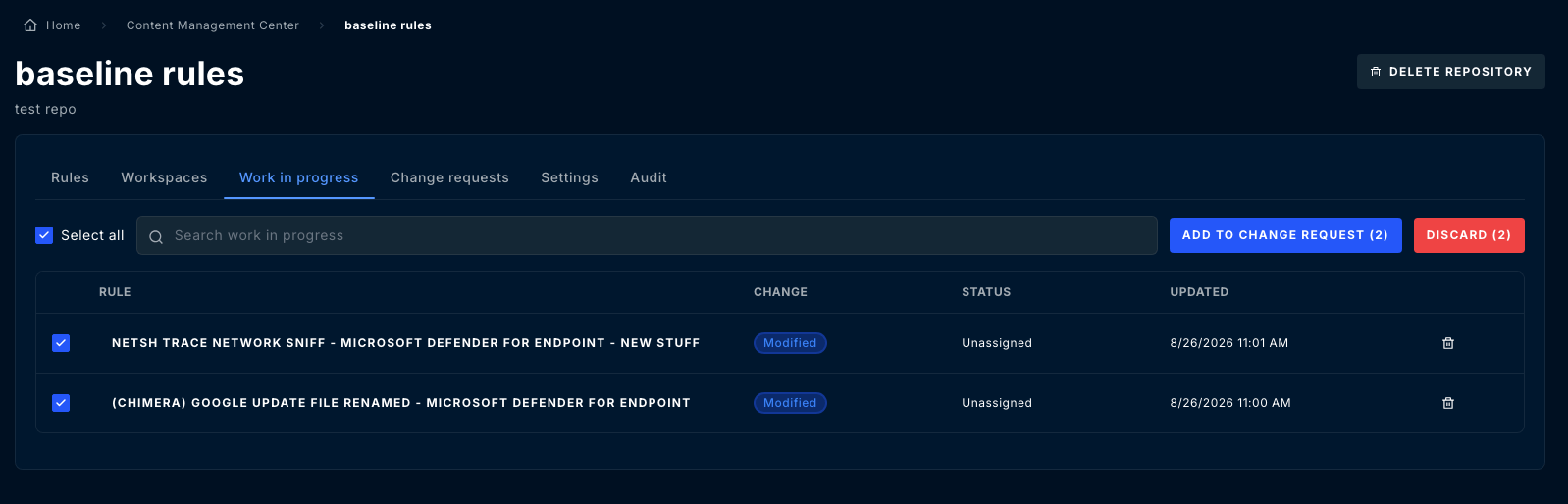 Work in progress tab with two modified rules selected, showing Add to change request and Discard actions
