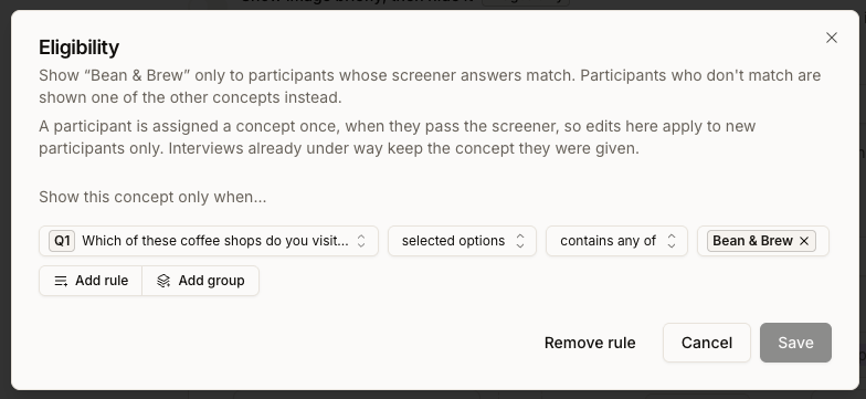 Eligibility dialog for the Bean & Brew concept, with a rule reading: Which of these coffee shops do you visit — selected options contains any of Bean & Brew