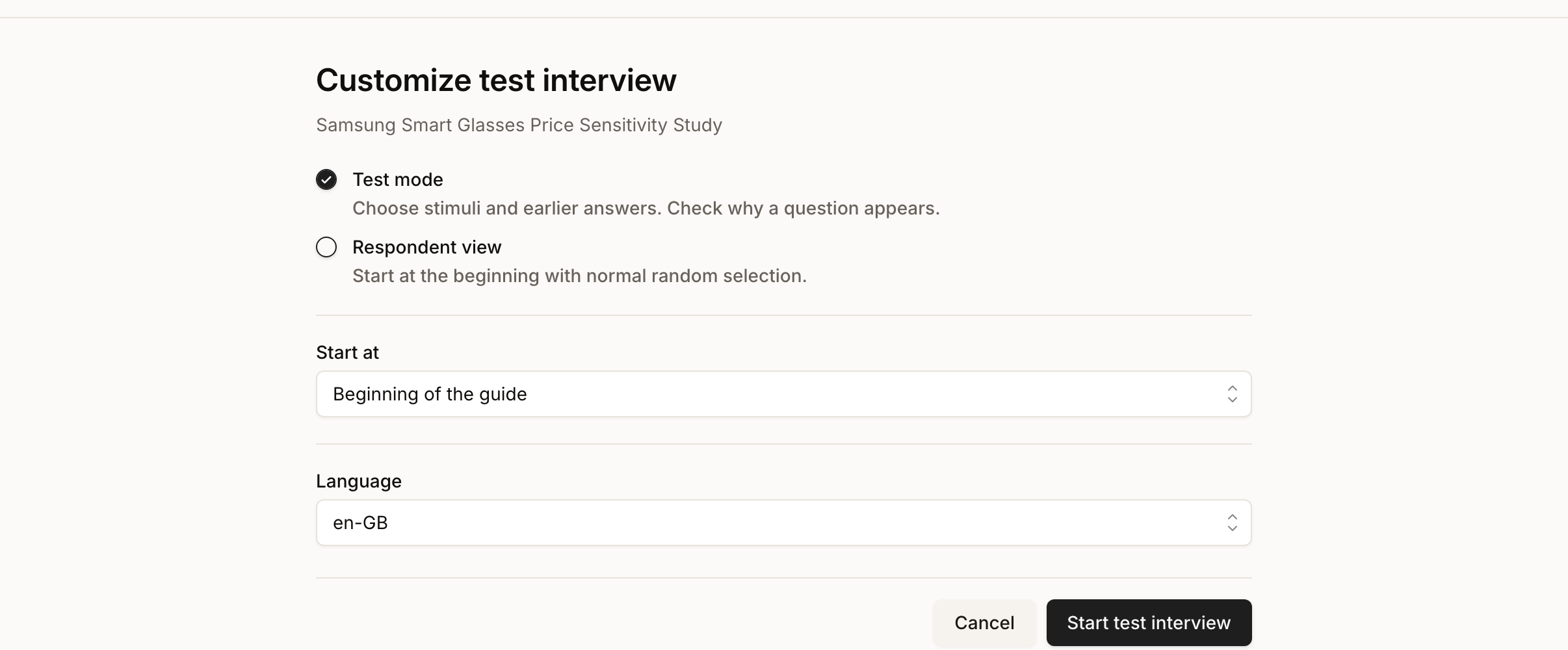 The Customize test interview page, with Test mode selected over Respondent view, a Start at control set to the beginning of the guide, a language selector, and Cancel and Start test interview buttons