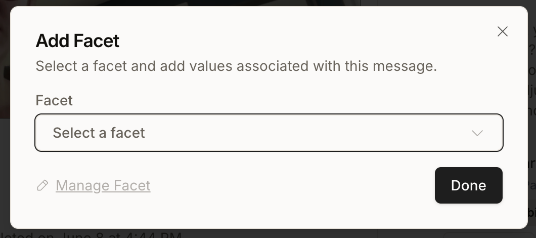 The Add Facet dialog on a transcript message, with a facet picker and the subtitle Select a facet and add values associated with this message