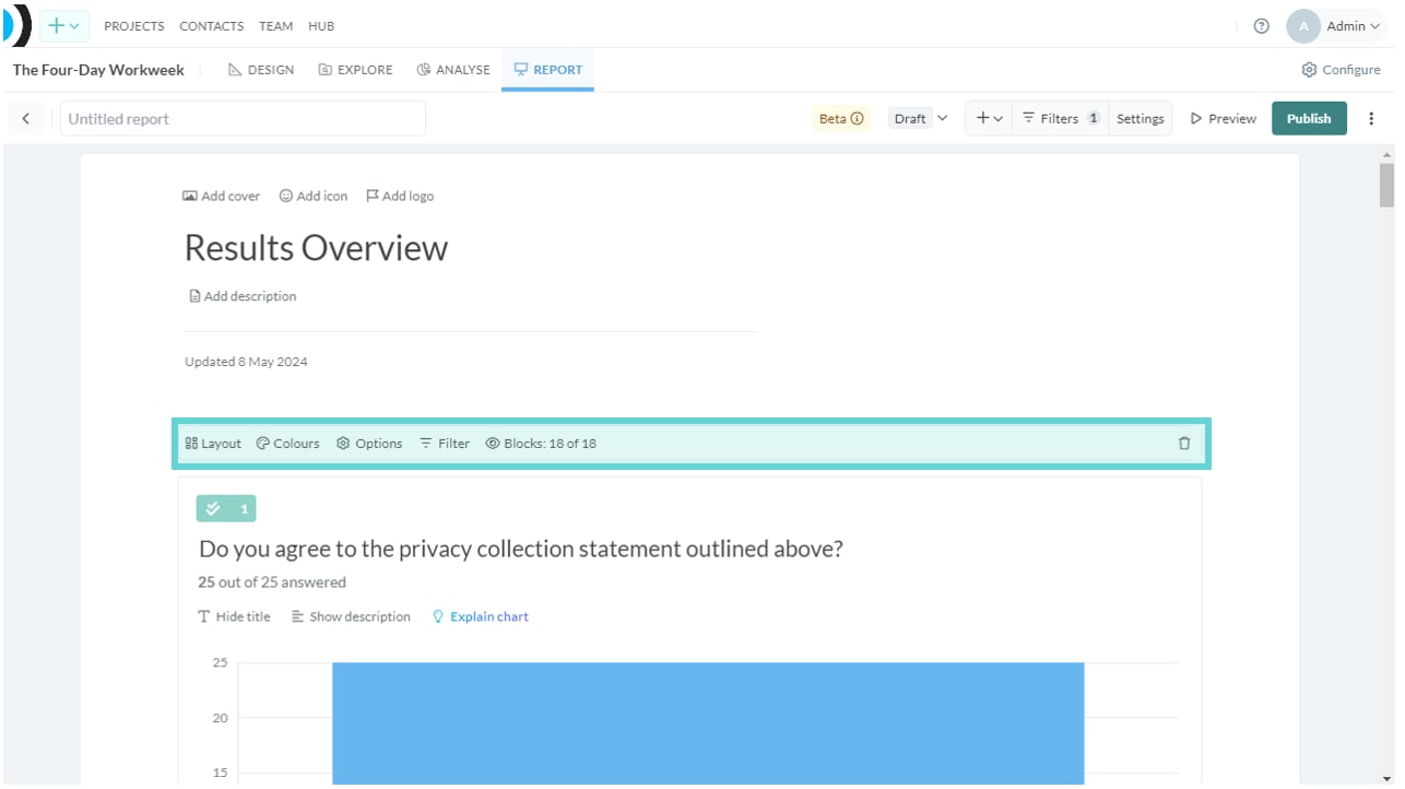 Results Overview screenshot: A menu will appear above the Results Overview to enable editing of settings within the Overview.