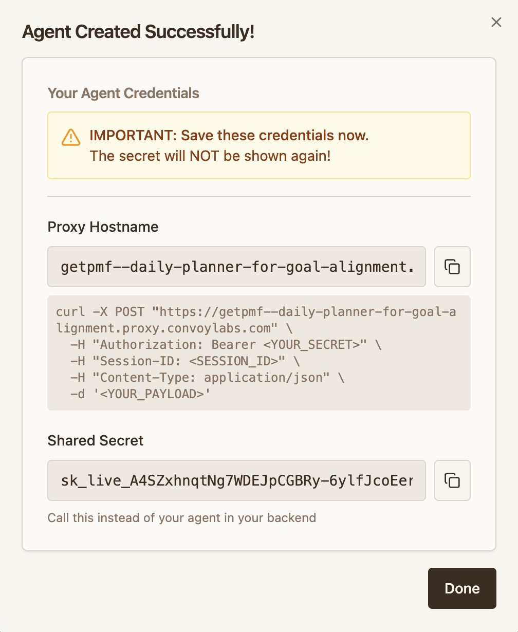 Agent Created Successfully dialog showing the proxy hostname, a curl command example for calling the proxy, and the shared secret with a warning to save credentials immediately