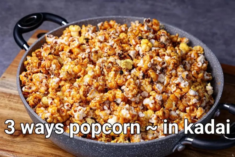 popcorn-recipe-in-kadai-3-ways