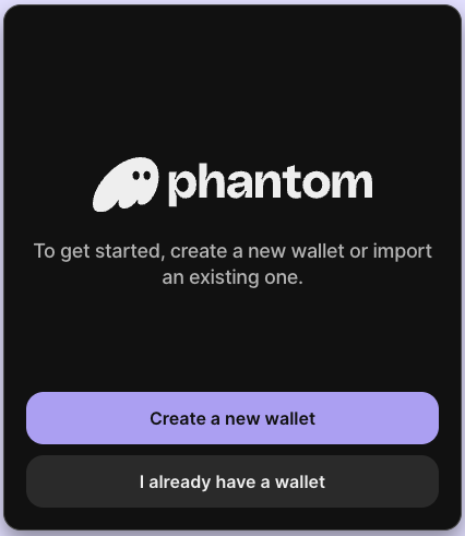 Create a wallet with Phantom https://phantom.com/download