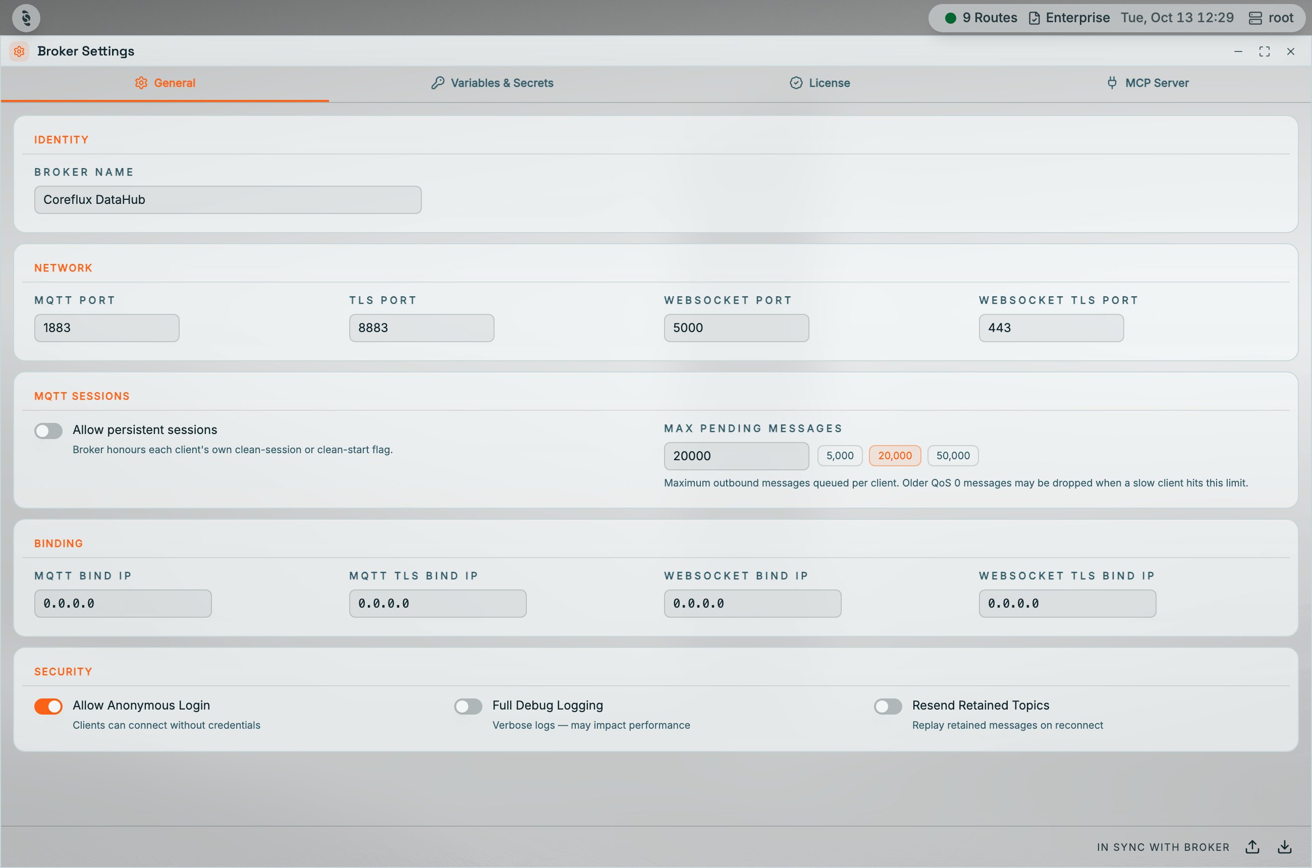 Coreflux HUB Broker Settings window with General, Variables & Secrets, License, and MCP Server tabs; the General tab shows Broker Name, MQTT, TLS, WebSocket and WebSocket TLS ports, Allow persistent sessions and Max pending messages, bind IPs, and Security toggles for Allow Anonymous Login, Full Debug Logging, and Resend Retained Topics