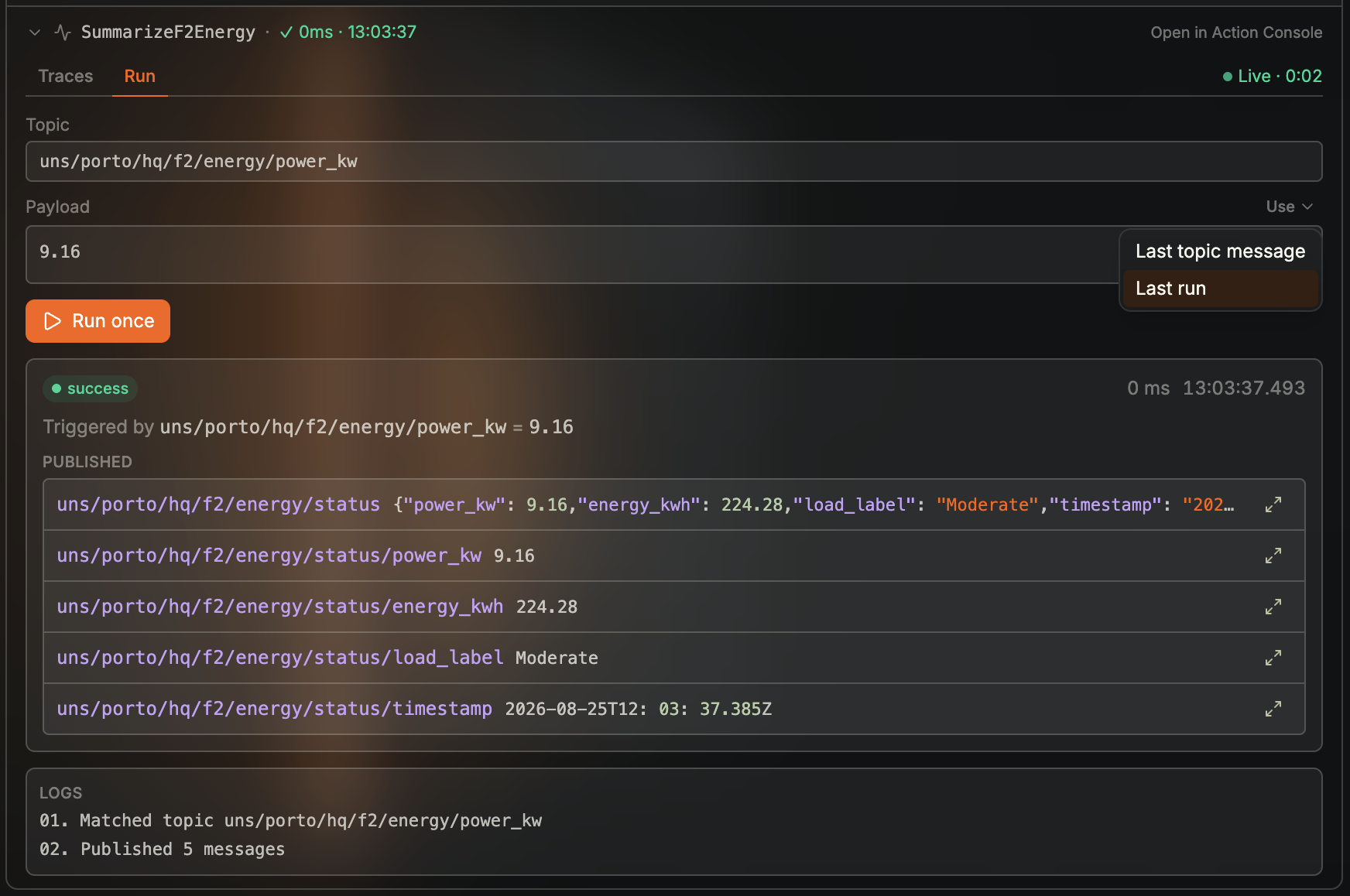 Coreflux HUB LoT Editor SampleProcessor console on the Run tab with topic demo/sensor/value, payload 60, Use dropdown, and Run once play button