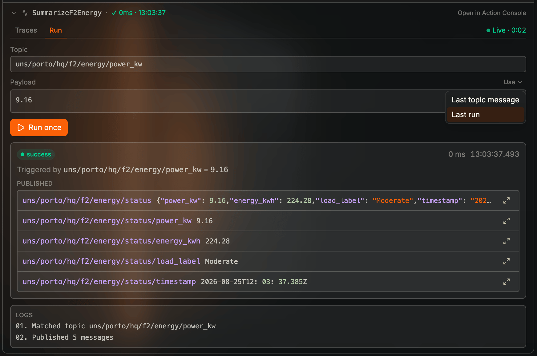 Coreflux HUB LoT Editor SampleProcessor console on the Run tab with topic demo/sensor/value, payload 60, Use dropdown, and Run once play button