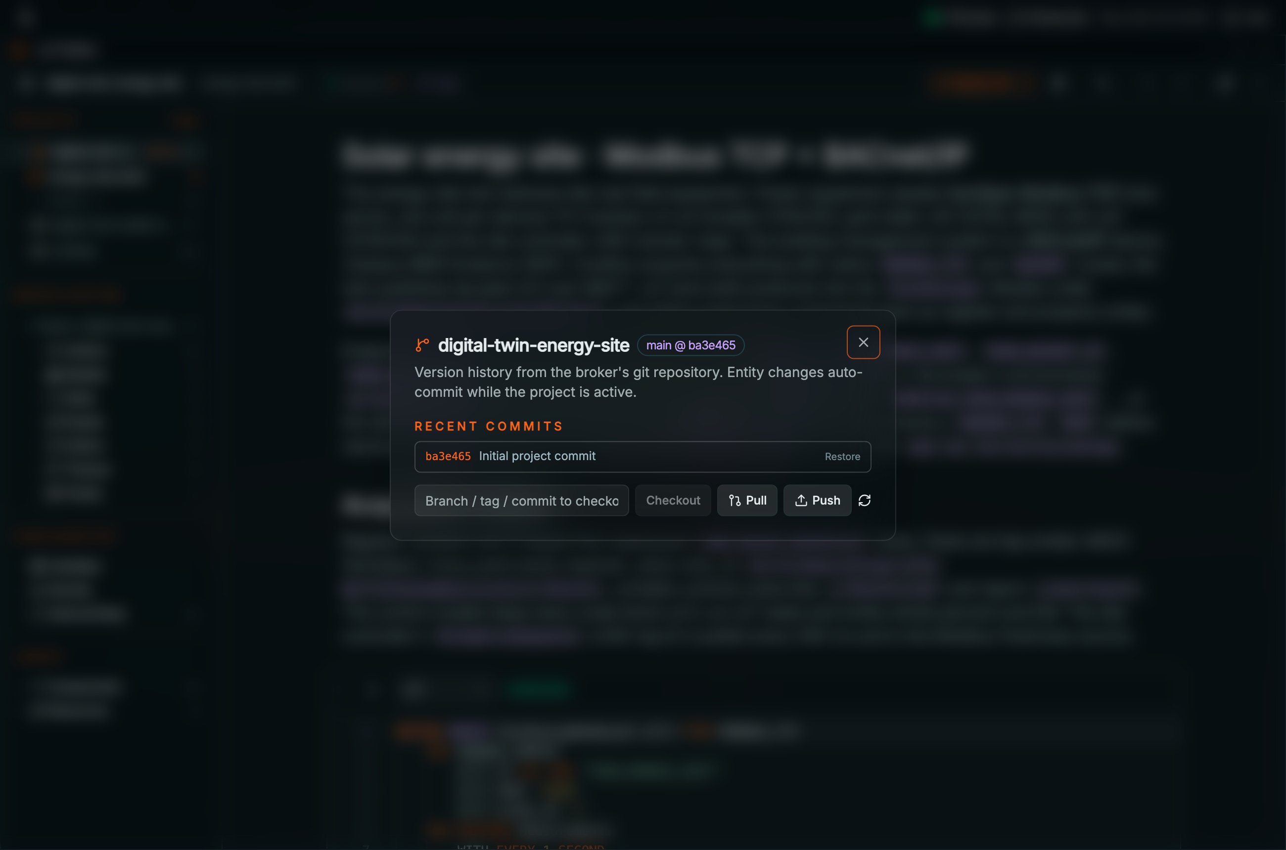 Coreflux HUB version history dialog for digital-twin-energy-site on main at ba3e485, explaining that history comes from the broker's git repository with auto-commit while active, RECENT COMMITS listing ba3e485 Initial project commit with Restore, a Branch / tag / commit to checkout field, and Checkout, Pull, Push, and refresh buttons