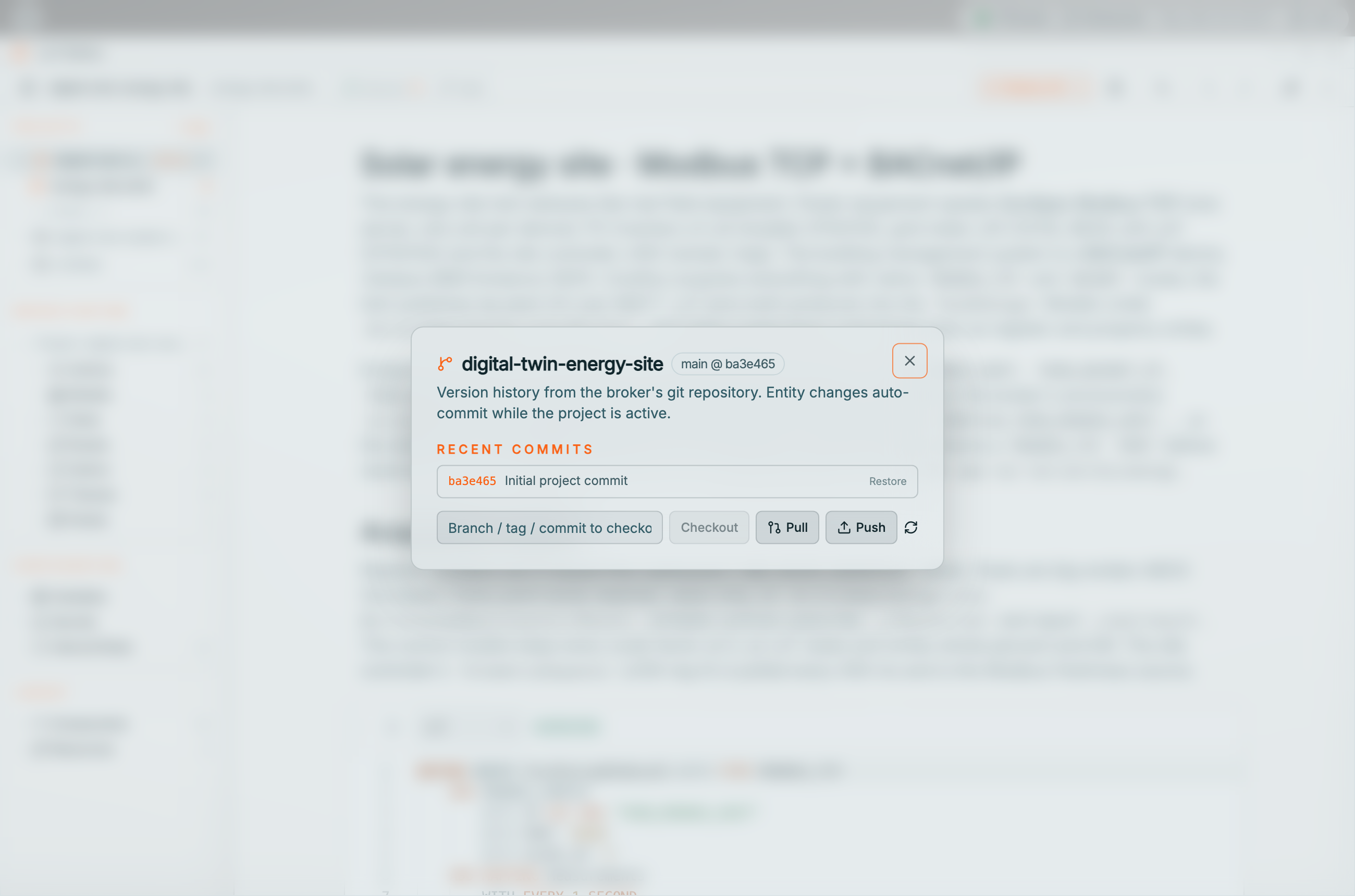 Coreflux HUB version history dialog for digital-twin-energy-site on main at ba3e485, explaining that history comes from the broker's git repository with auto-commit while active, RECENT COMMITS listing ba3e485 Initial project commit with Restore, a Branch / tag / commit to checkout field, and Checkout, Pull, Push, and refresh buttons