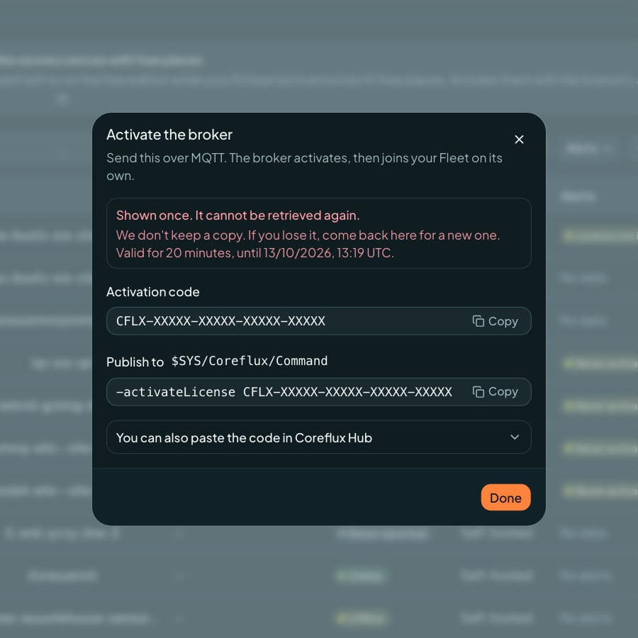 Coreflux Portal Activate the broker dialog with a redacted activation code and the -activateLicense command for $SYS/Coreflux/Command