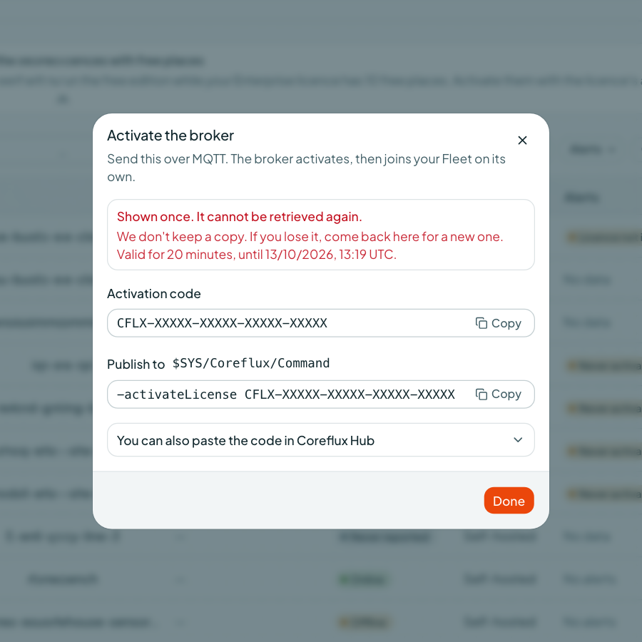 Coreflux Portal Activate the broker dialog with a redacted activation code and the -activateLicense command for $SYS/Coreflux/Command