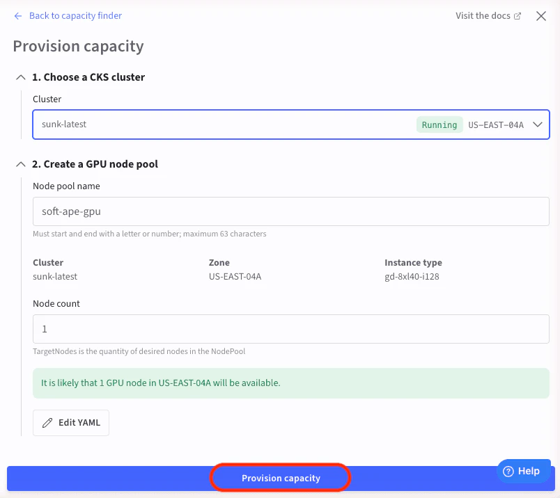 The Provision capacity wizard showing a two-step form. Step 1 has a cluster selector pre-filled with the sunk-latest cluster. Step 2 shows the Node Pool name, cluster, zone, instance type, and Node count fields, with the Provision capacity submit button highlighted.