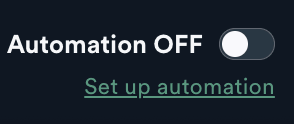 Automation toggle set to OFF with the Set up automation link in the App view