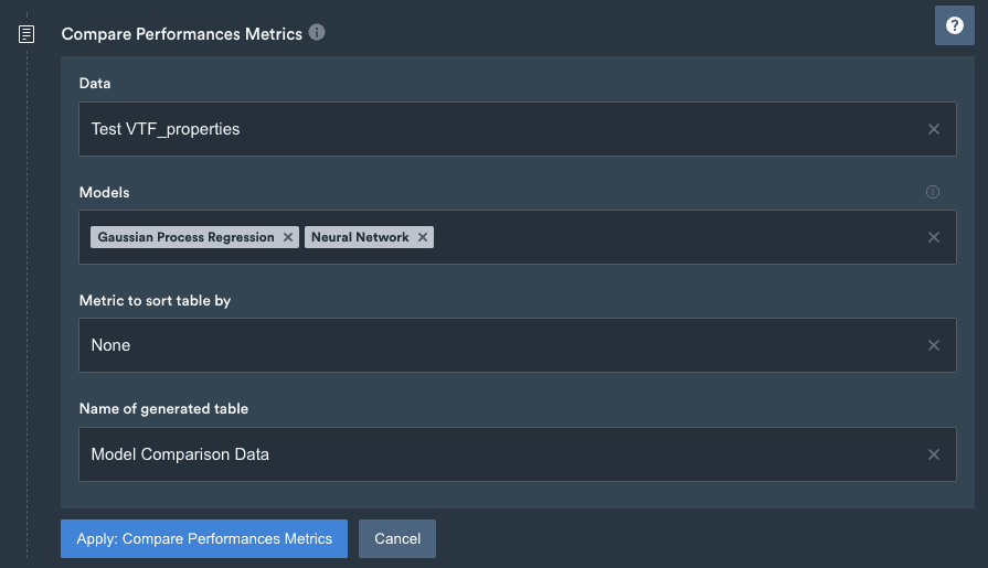 Compare Performance Metrics step configured with data, two models, and a name for the generated table