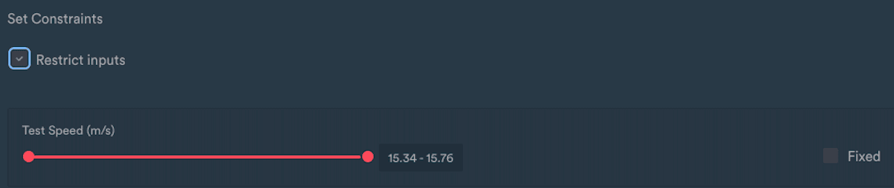 Restrict inputs ticked with a slider restricting the Test Speed input to a range