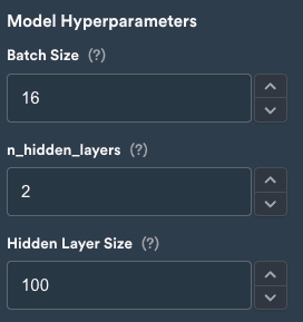 Model Hyperparameters panel for a Neural Network with Batch Size, n_hidden_layers, and Hidden Layer Size fields