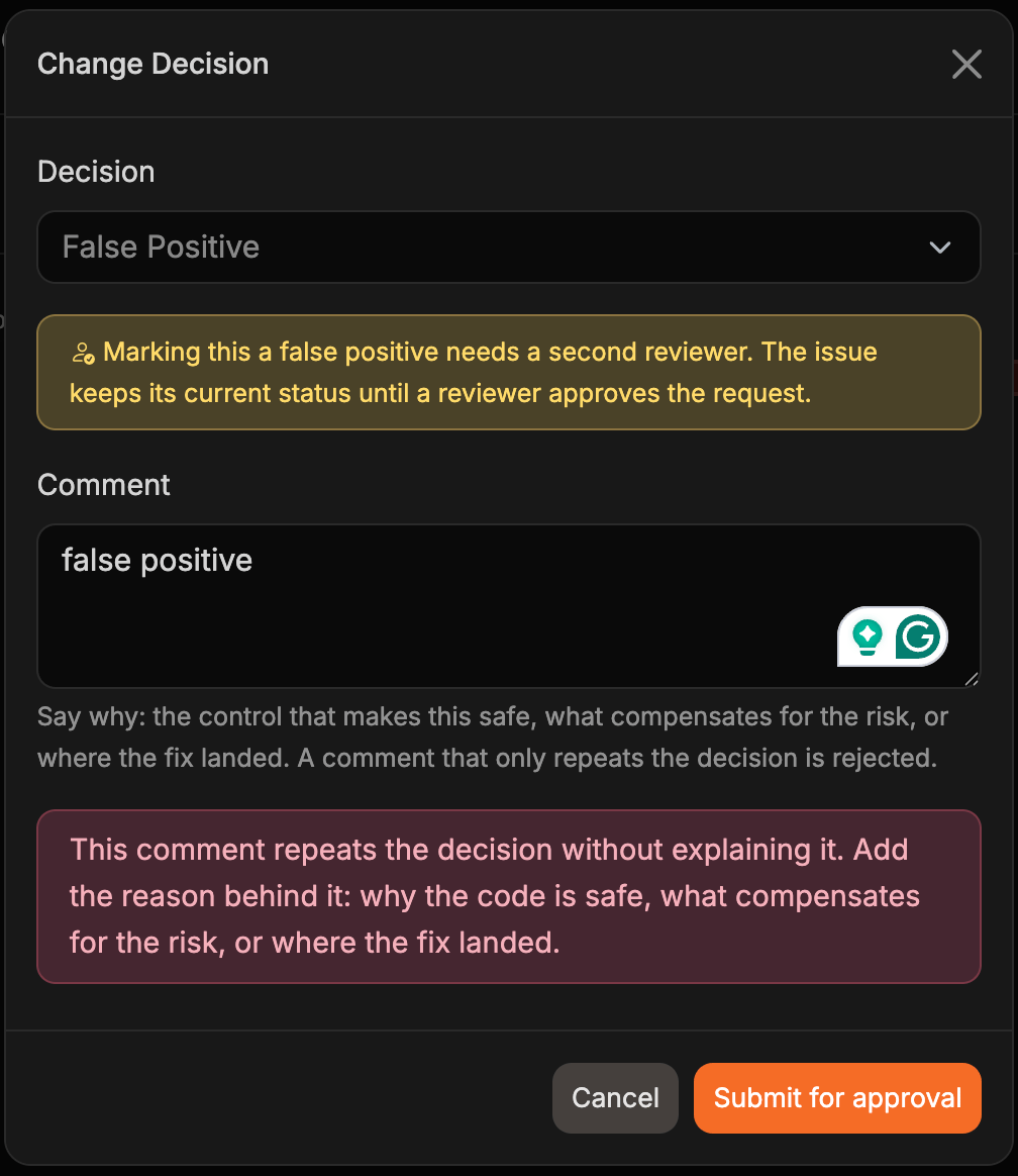 The Change Decision modal rejecting a comment that only says false positive