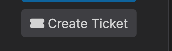 Create Ticket Button