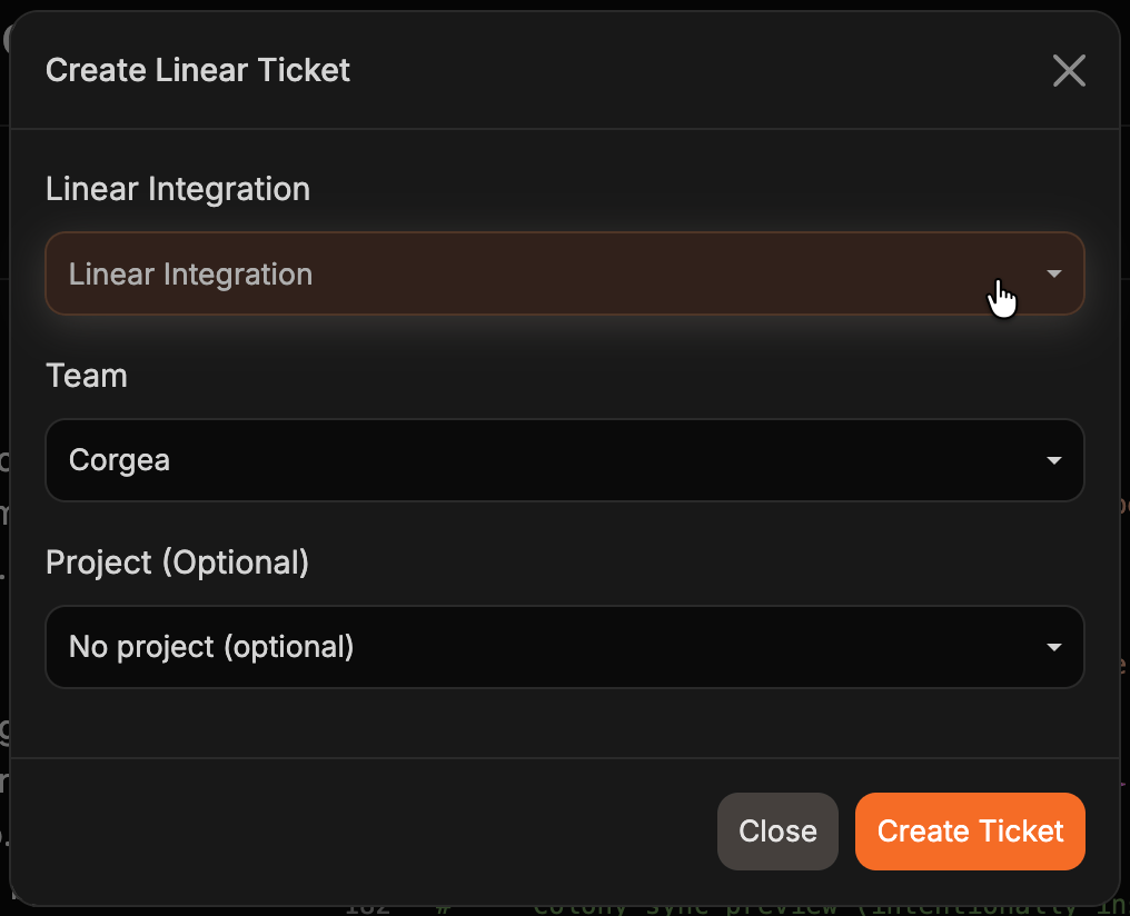 The Create Linear Ticket dialog with integration, team, and project selectors