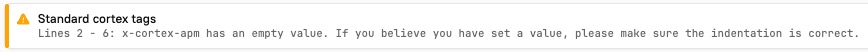 The linter warning banner indicates that x-cortex-apm has an empty value in the YAML file.